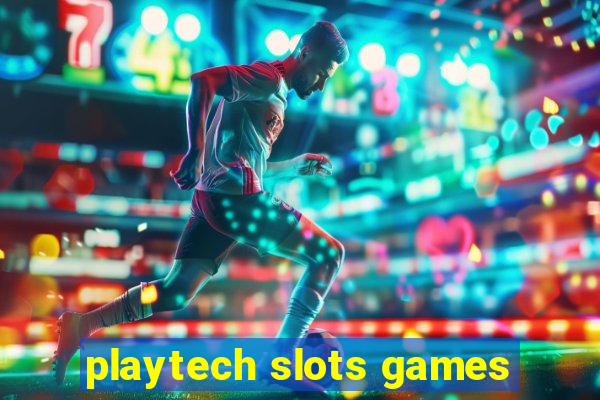 playtech slots games